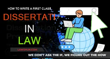 Crafting a First-Class Law Dissertation: A Guide