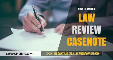 Mastering the Art of Writing a Law Review Casenote