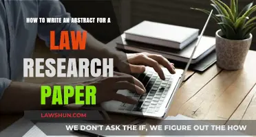 Mastering the Art of Writing Effective Law Research Paper Abstracts