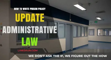 Crafting Effective Prison Policy Updates: A Guide to Administrative Law Compliance