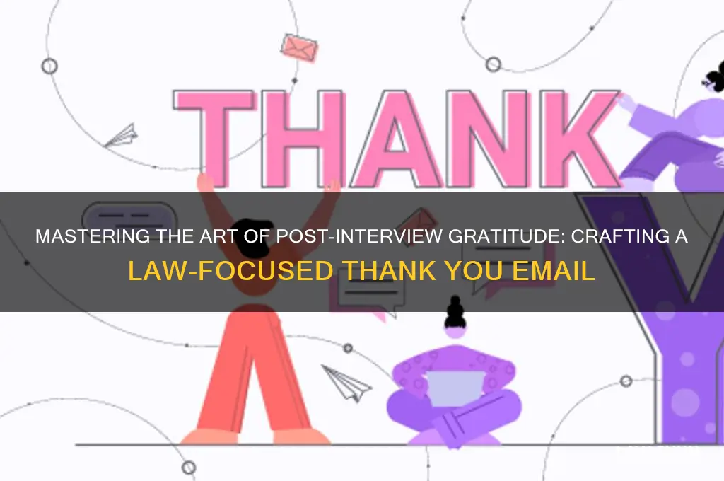 how to write thank you email after interview law