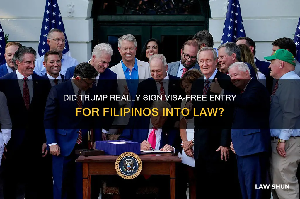 how true pres trump singed into law visa free filipino