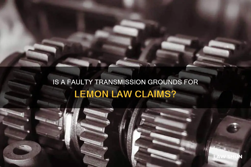 is a bad transmission accepted reason for a lemon law