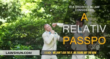 Brother-in-Law: Relative or Not for Passport Purposes?