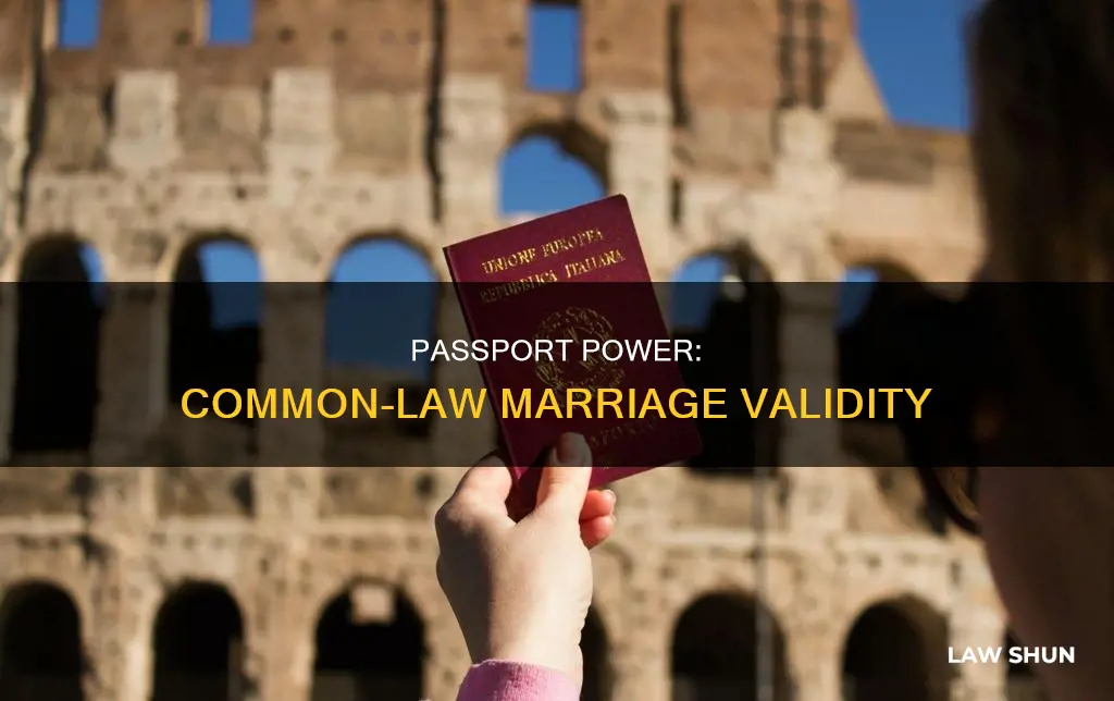 is a common law marriage legal to get a passport