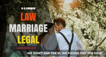 Common Law Marriage: Legally Binding or Not?