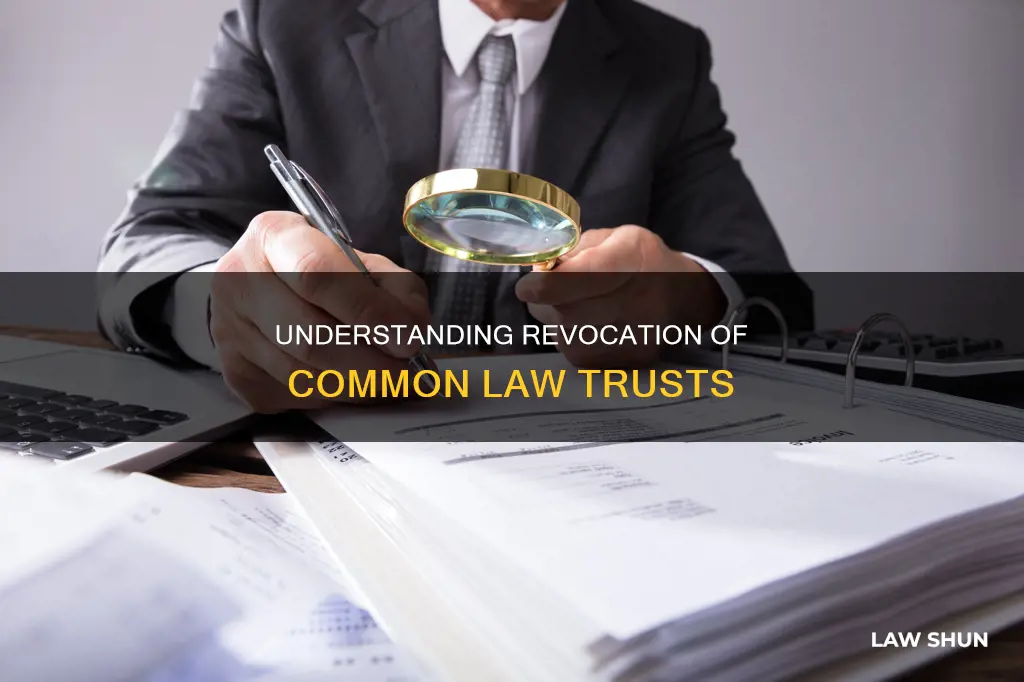 is a common law trust revocable