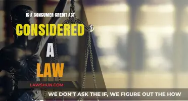 Is the Consumer Credit Act Legally Binding? Understanding Its Legal Status