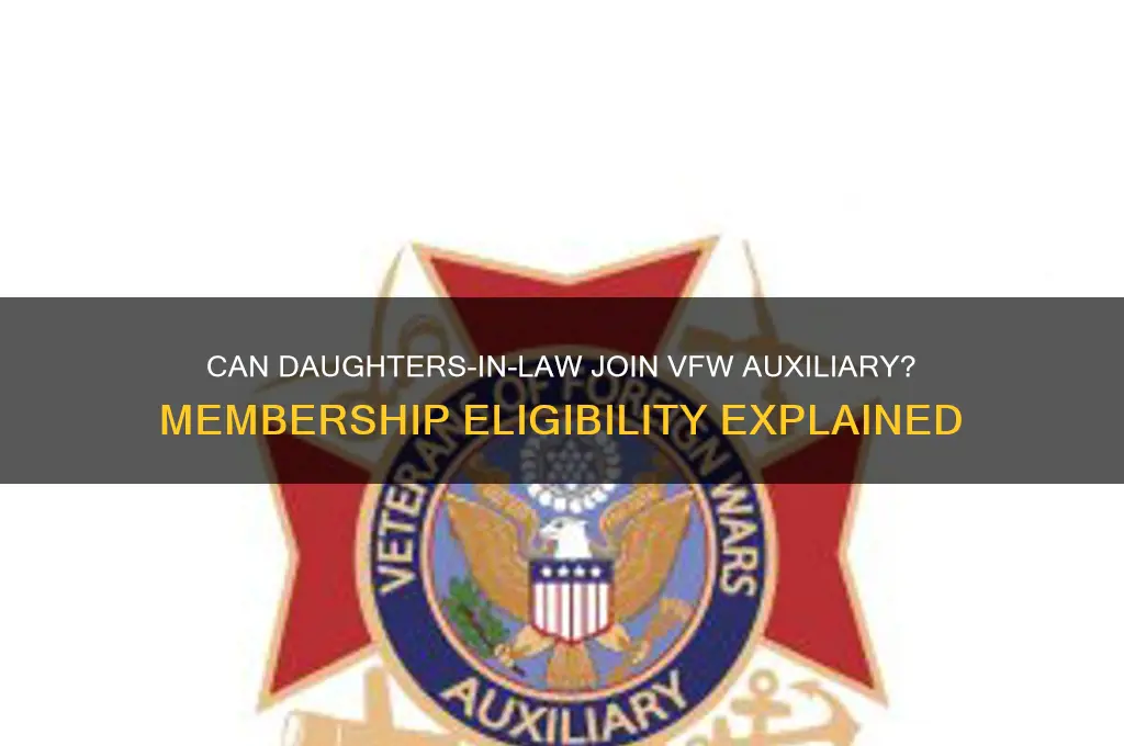 is a daughter in law elligable for vfw auxillary membership