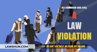 Case Dismissal: Does It Mean No Law Violation?