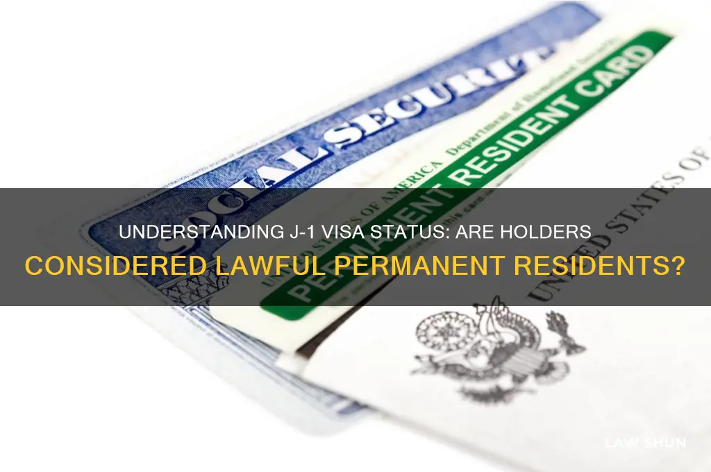 is a j1 an alien lawfully admitted for permanent residence