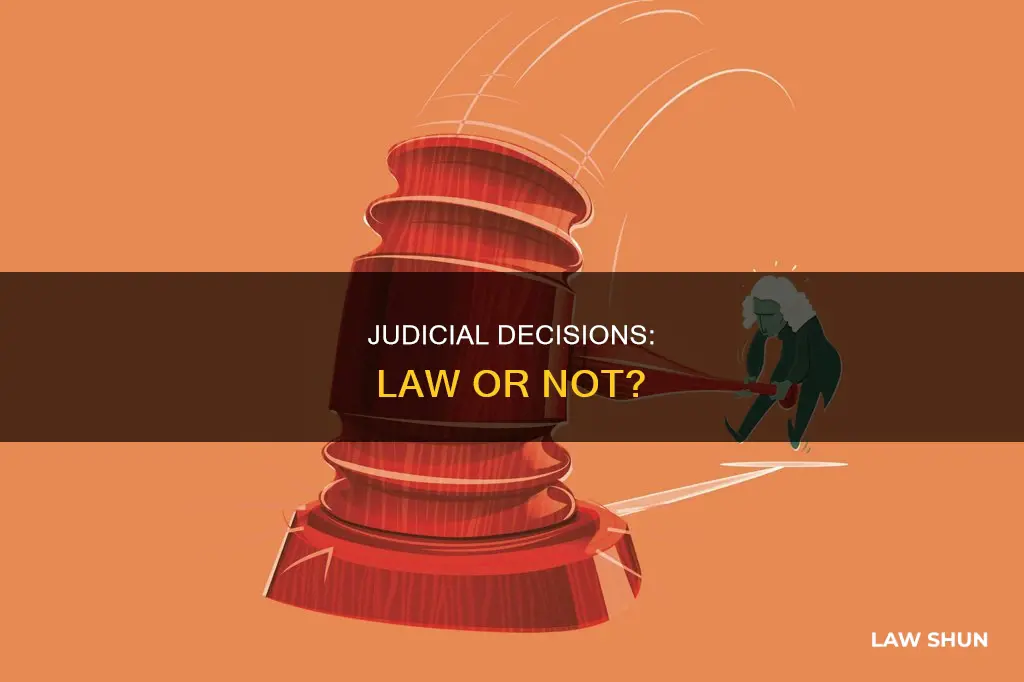 is a judges decision become law