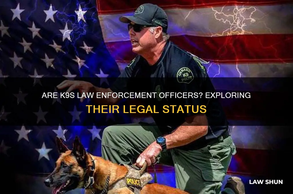 is a k9 an officer of law