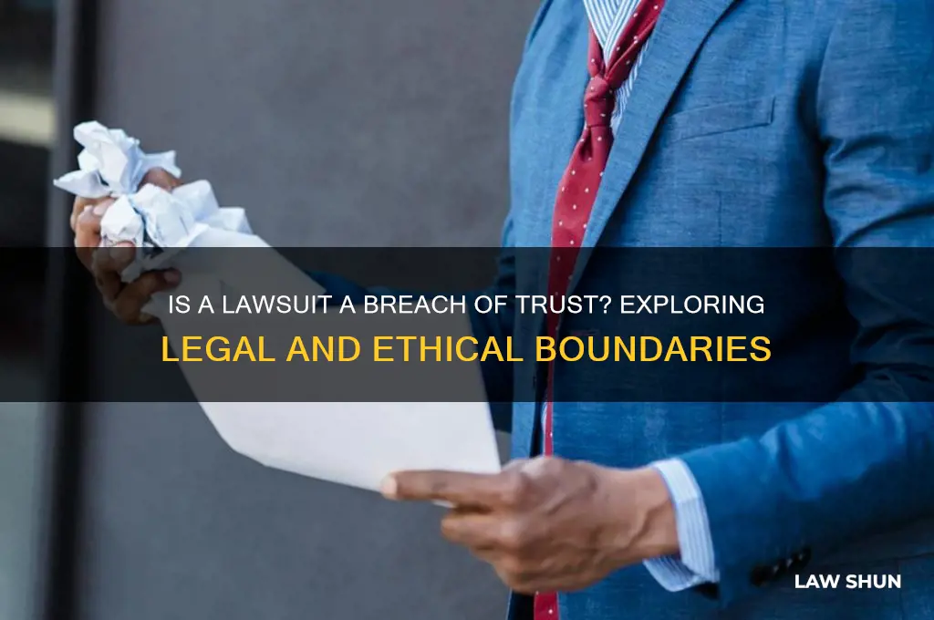 is a law suit a breach of trust