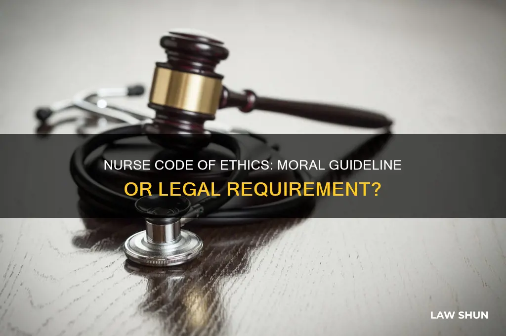 is a nurse code of ethics a law
