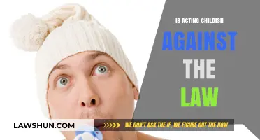 Is Acting Childish Illegal? Exploring the Legal Boundaries of Immaturity