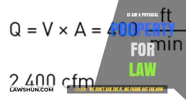 Is Air a Physical Property? Legal Implications and Analysis