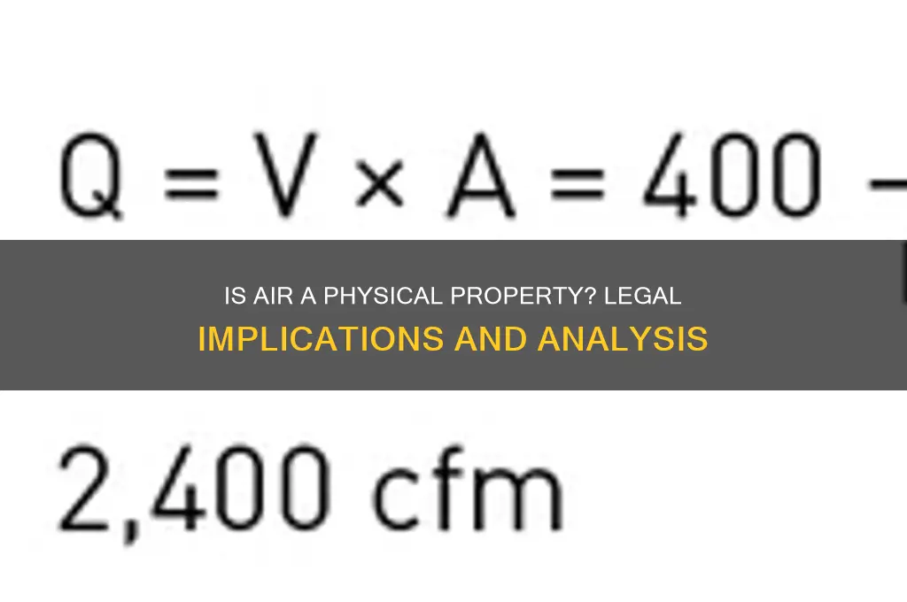 is air a physical property for law