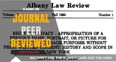 Is Albany Law Journal Peer-Reviewed? Exploring Its Editorial Process