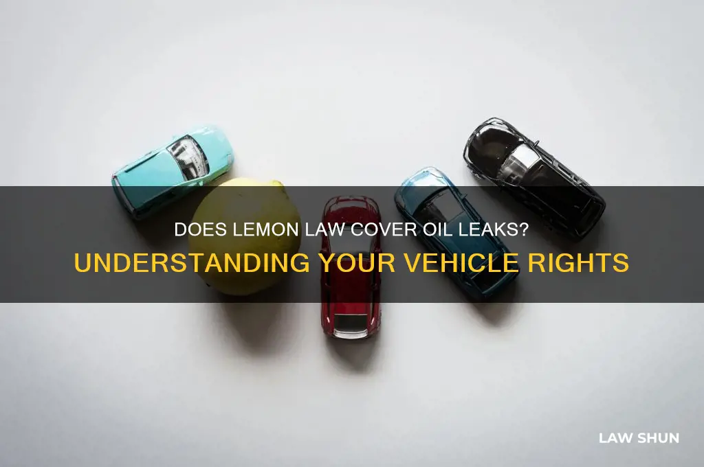 is an oil lead covered uner lemon law