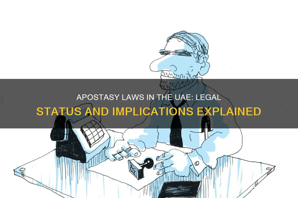 is apostasy against the law in the united arab emirates