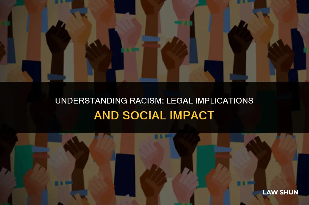 is being racist against the law