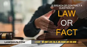 Contract Breach: Law or Fact?