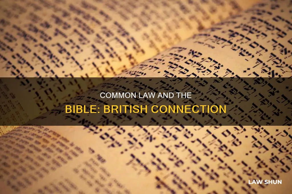 is british common law based on the bible