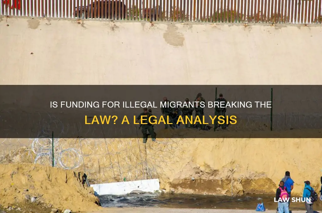 is campaign money spent on illegal migrants agaist the law