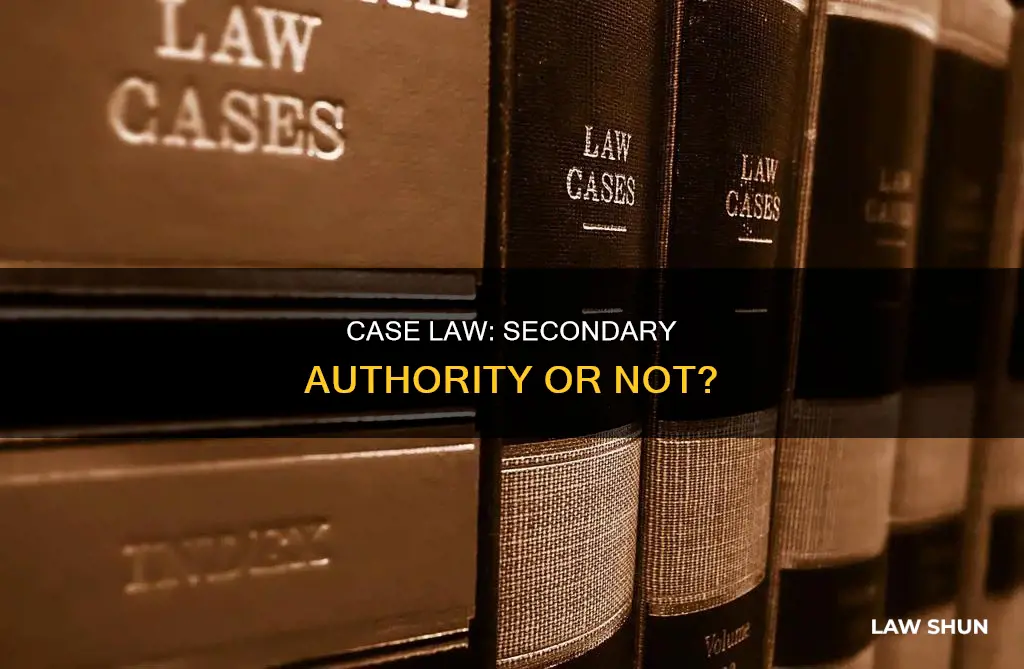 is case law from a different jurisdiction secondary authority