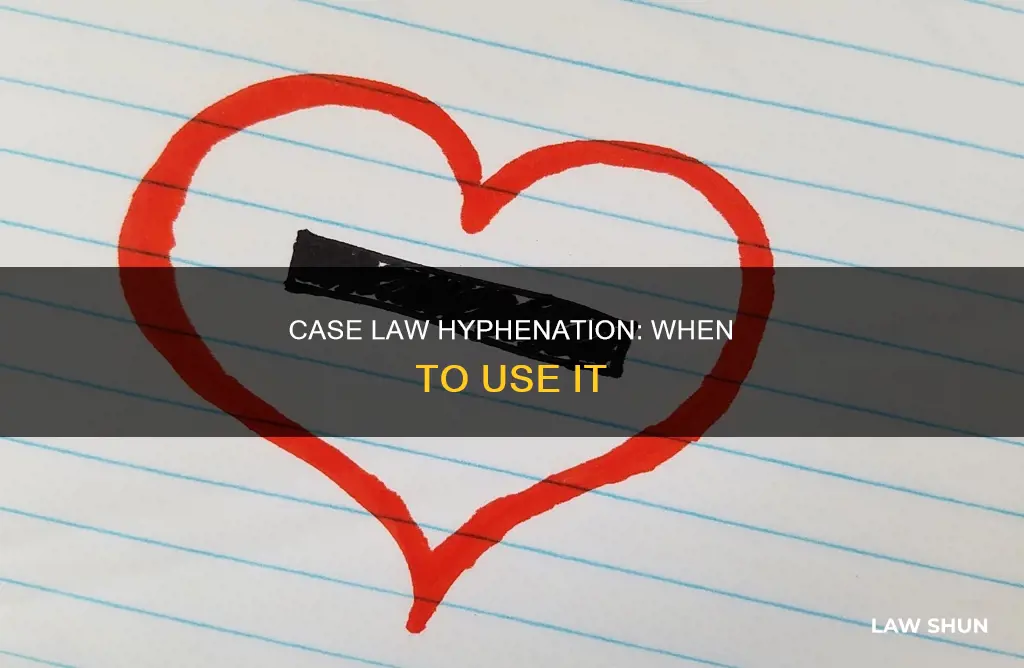 is case law hyphenated