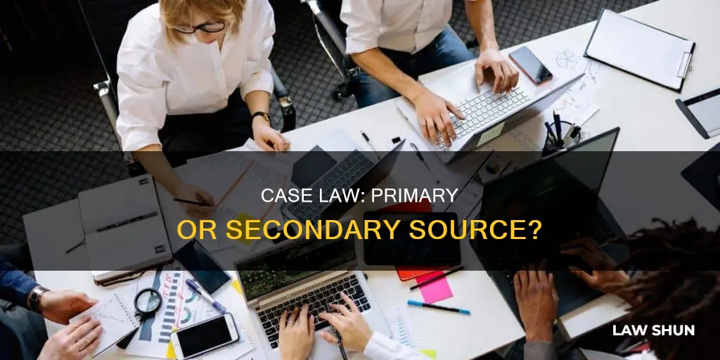 is case law primary or secondary