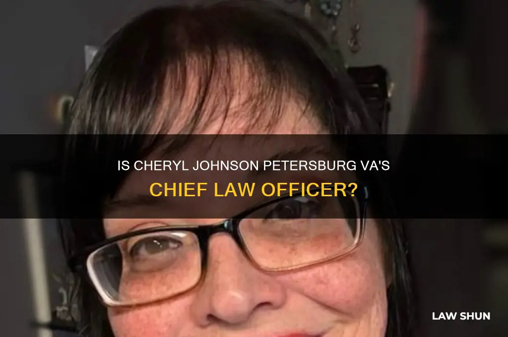 is cheryl johnson the chief law officer of petersburg va