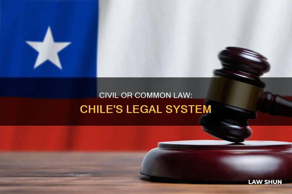 is chile civil or common law