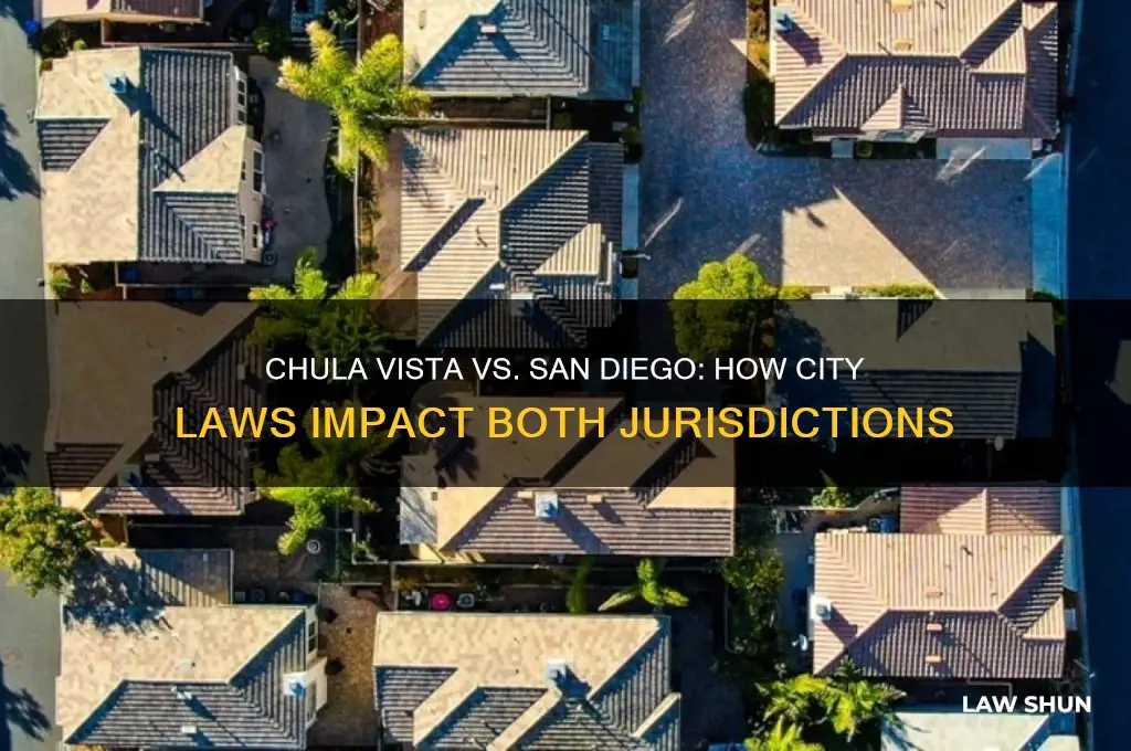 is chula vista city affected by san diego city laws