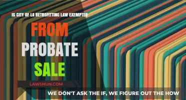 Is LA's Retrofitting Law Exempt from Probate Sales?