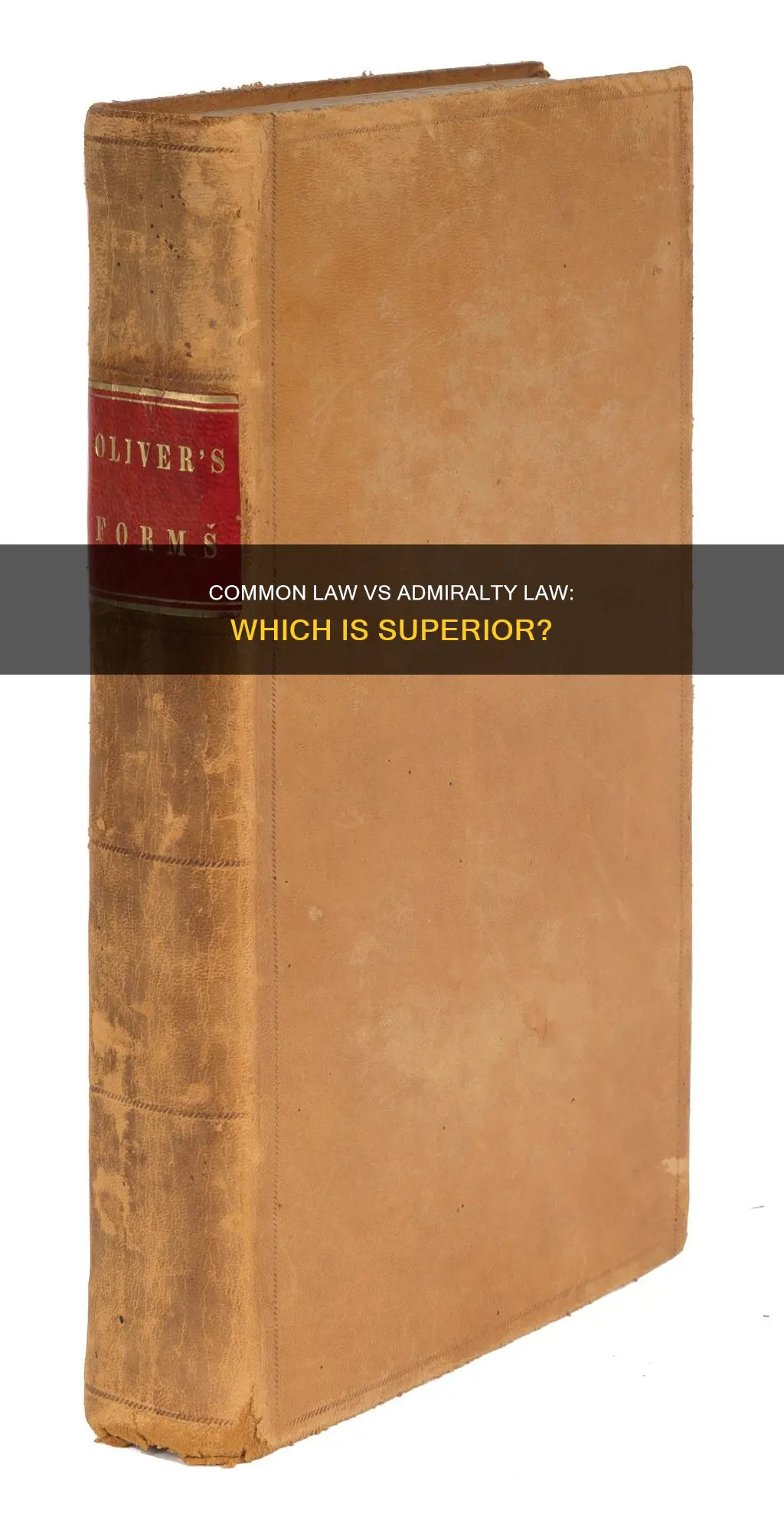 is common law better than admiralty law