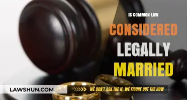 What Defines Marriage: Common Law or Legal Marriage?