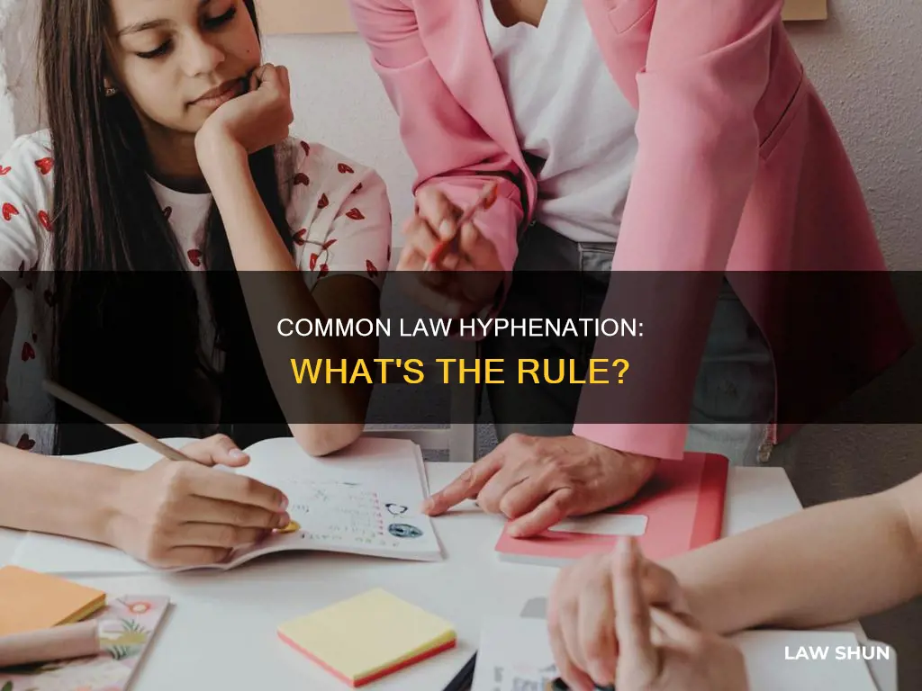 is common law hyphenated
