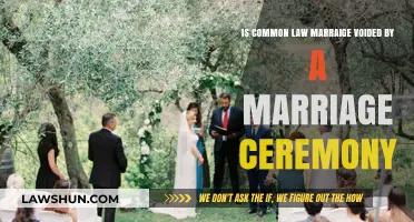 Common-Law Marriage: Does a Ceremony Make it Null and Void?