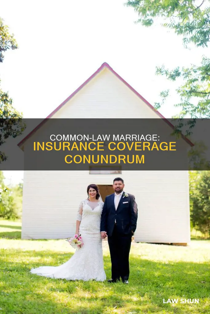is common law marriage coverage under insurance