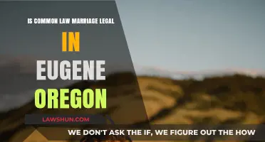 Common Law Marriage Legality in Eugene, Oregon