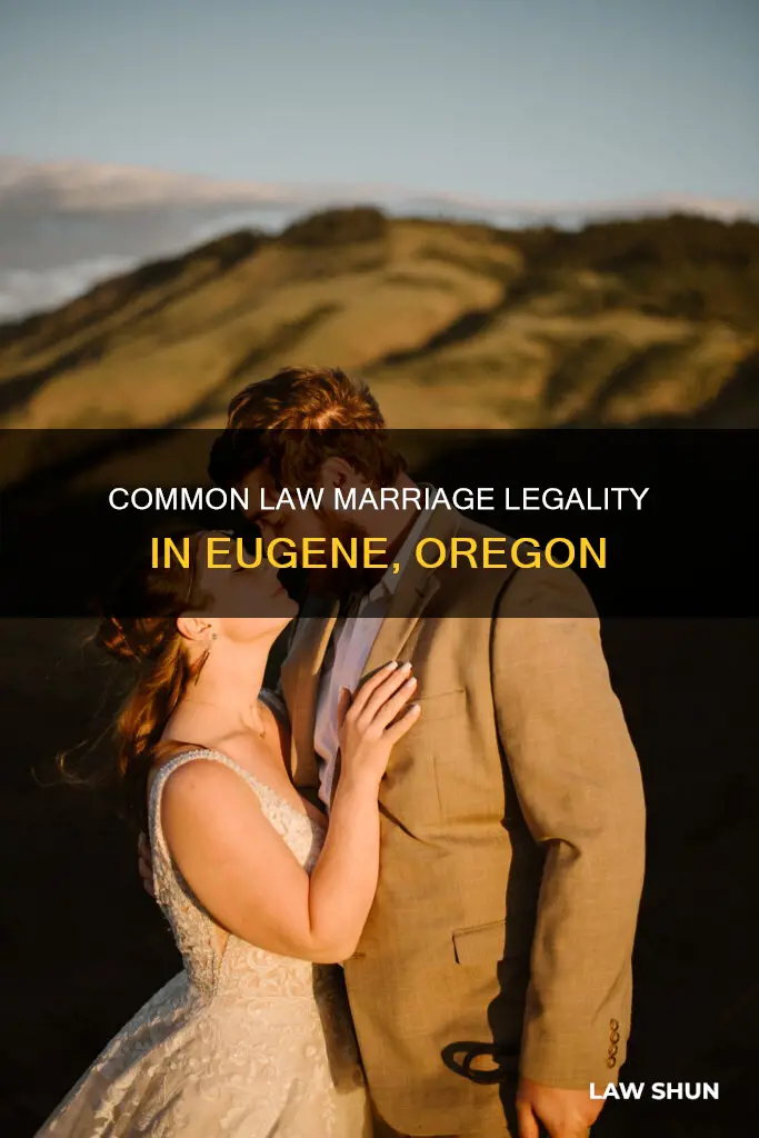 is common law marriage legal in eugene oregon