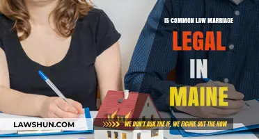 Common Law Marriage in Maine: Is It Legal?