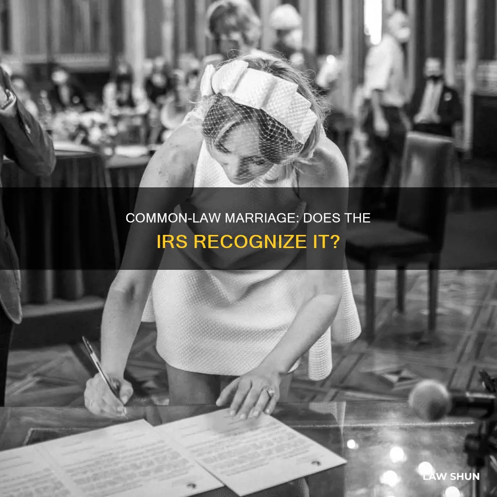 is common law marriage recognized by the irs