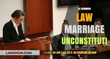 Common Law Marriage: Unconstitutional or Not?