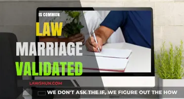 Common Law Marriage: Valid or Not?