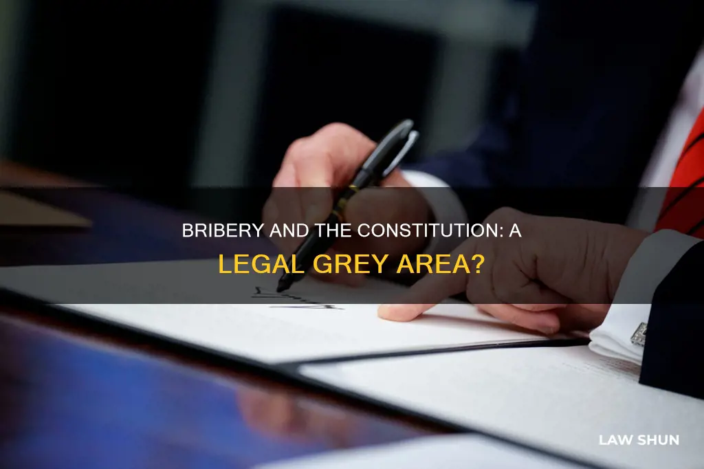 is constitutional law bribery