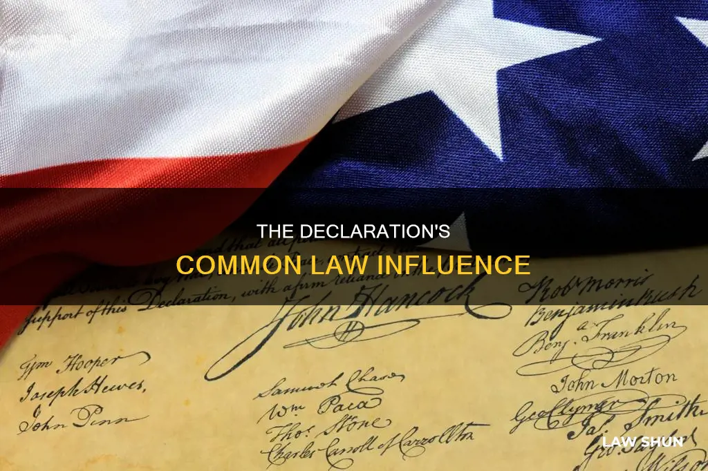 is deceleration of independence common law