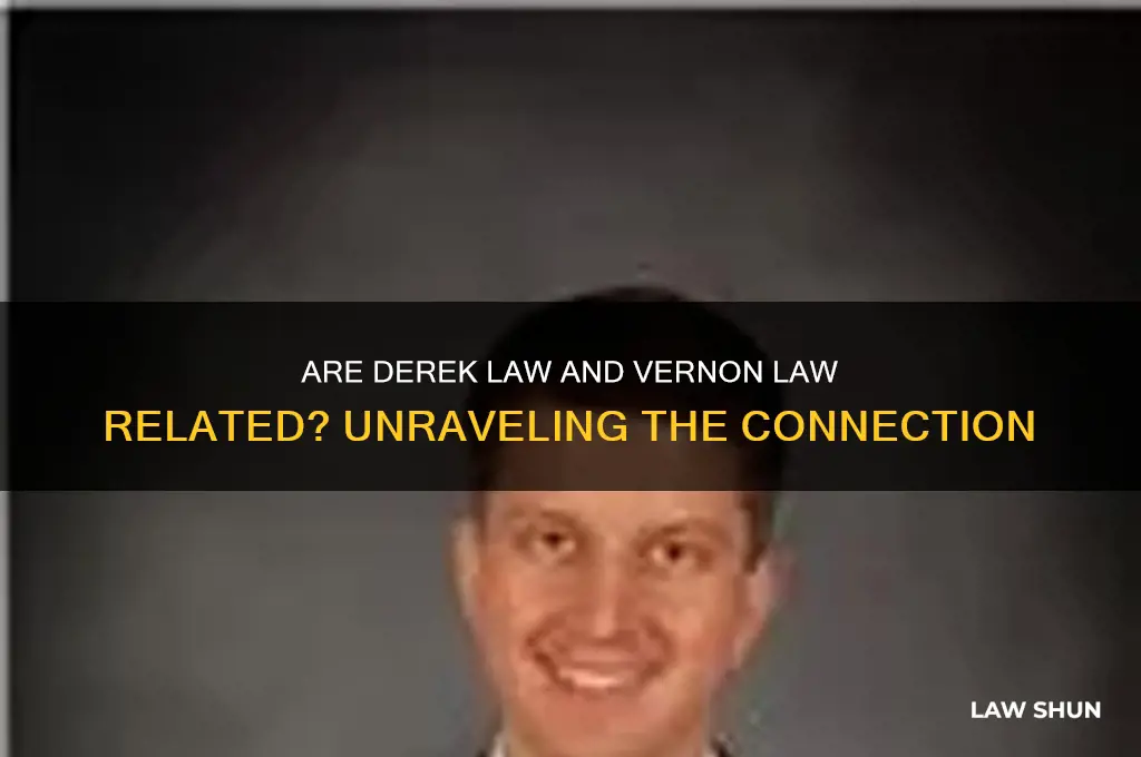 is derek law related to vernon law